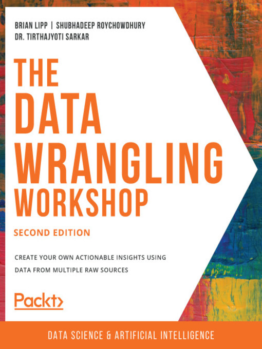 Title details for The Data Wrangling Workshop by Brian Lipp - Available